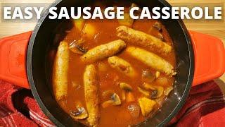 Easy Sausage Casserole Recipe  The Secret Yorkshire Cook