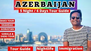 Azerbaijan Tour Guide  A-Z India to Baku Azerbaijan Plan Tourist Places Itinerary & BUDGET HINDI