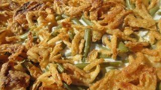 Frenchs FAMOUS GREEN BEAN CASSEROLE - How to make GREEN BEAN CASSEROLE Recipe