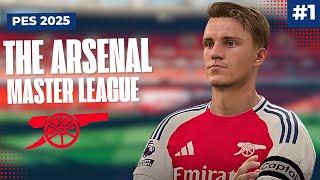 UP THE GUNNERS PES 2025 Realistic Arsenal Master League