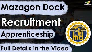 Mazagon Dock Apprentice Recruitment 2023 Notification  200 Vacancies  Online Application Form