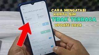 Cara mengatasi kartu SIM tidak terbaca