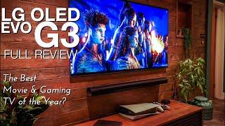 LG OLED evo G3 Full Review  Is it the Best Movie & Gaming 4K TV in 2023?