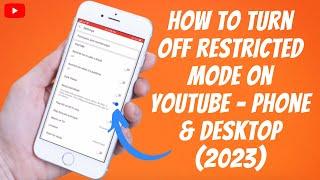 How To Turn Off YouTube Restricted Mode On Phone & Desktop 