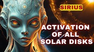 Sirius Attention Activation and Defragmentation of all Solar Disks