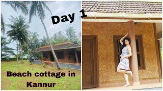 2 days trip from Bangalore Wonderful Kannur - Part 1  Awesome beach cottage  Road trip 