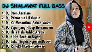 DJ SHALAWAT FULL BASS - DEEN ASSALAM NISSA SABYAN TERBARU 2023