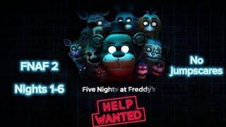 FNAF VR  FNAF 2 Nights 1-6 REUPLOAD