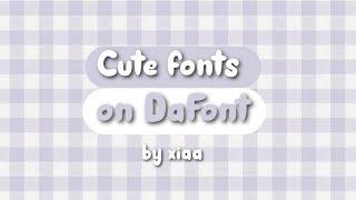 cute fonts on DaFont  WITH LINK
