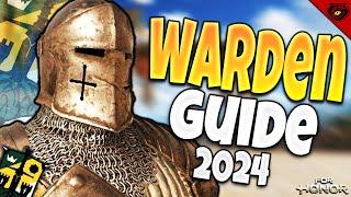 How to Play Warden 2024  For honor