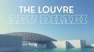 The Louvre Museum  Abu Dhabi Vlogs  Things to do in Abu Dhabi UAE