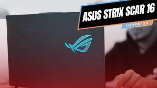 ASUS STRIX SCAR 16 Hands-On