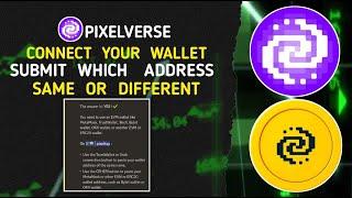 PIXELVERSE WALLET  CONNECT  SAME OR DIFFERENT #pixelverse #withdraw