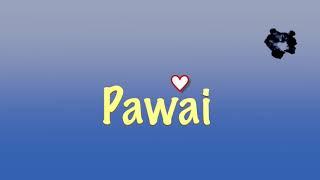 Pawai Bhutanese song lyrics