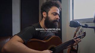 Minha Namorada - Vinícius de Moraes Stefano Mota