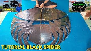 Cara Membuat Layangan Ram Raman Black Spider