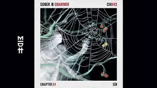 Sobek - Charmer Original Mix MIDH Premiere