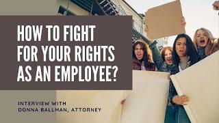 Workers Rights What to Do if Your Employee Rights are Violated?