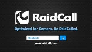 Optimized for Gamers. Be RaidCalled.