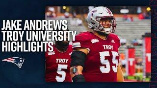 Jake Andrews College Highlights Troy University C  New England Patriots 2023 NFL Draft Pick