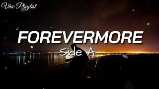 Forevermore - Side A Lyrics