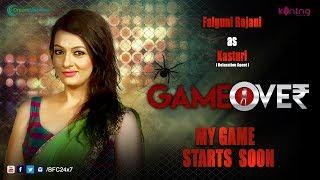 GAME OVER – Meter Down Falguni Rajani  Coming Soon-Once Again