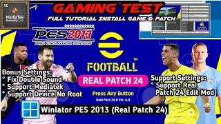 Winlator PES 2013 Real Patch 24  Tutorial Install Game & Patch  Mediatek Dimensity 1200 Test