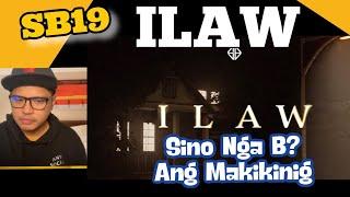 SB19 - ILAW Lyrics  REACTION