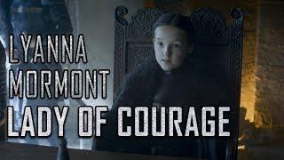 Lyanna Mormont - Lady of Courage  Game Of Thrones