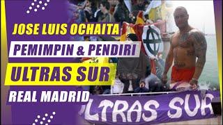 Jose Luis Ochaita Pemimpin Pelopor & Pendiri ULTRAS SUR Real Madrid #ultras #realmadrid #ultrasworld