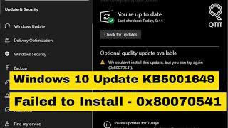 Fixed “Failed to install on date – 0x80070541” when updated KB5001649 from Windows Update