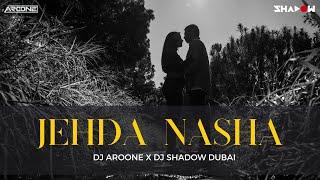 Jehda Nasha Remix - DJ Shadow Dubai x DJ Aroone   An Action Hero Ayushmann Nora Fatehi  2024