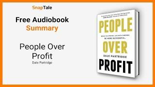 People Over Profit by Dale Partridge 8 Minute Summary