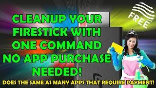 FREE  How To Clean Up Your Firestick With One Command No App Purchase Needed FireOS 7 Only 