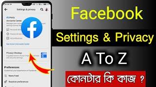 Facebook Settings And Privacy All Bangla 2023  Facebook settings new update 2023  Settings