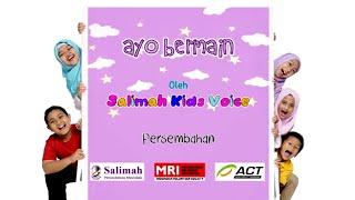 Lagu Anak Ayo Bermain Salimah Kids Voice