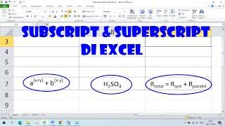 Cara Membuat Pangkat Atas dan Pangkat Bawah di Excel