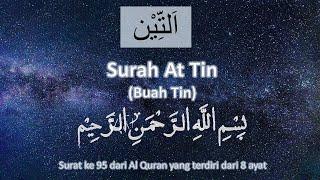 AL QURAN MERDU surat AT TIN 41X  Al Quran Surah At Tiin 41X repeat 