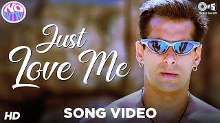 Just Love Me - Main Akela Video Song  No Entry  Salman Khan  Sonu Nigam  Anu Malik