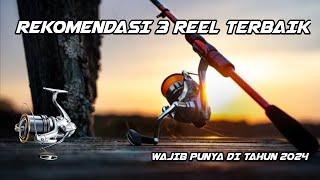 3 RECOMMENDATIONS FOR THE BEST FISHING REEL 2024-STRONG AND QUALITY
