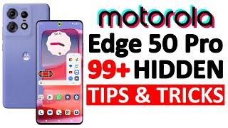 Moto Edge 50 Pro 99+ Tips Tricks & Hidden Features  Amazing Hacks - THAT NO ONE SHOWS YOU 