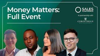 Money Matters Full Event  with @SalesConfidence  & Corinthian Wealth Management