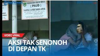 Viral Pasangan Muda-mudi Lakukan Aksi Tak Senonoh di Depan TK Ini Kata Polisi dan Satpol PP