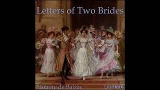 Letters of two Bride Chapter-1  Mémoires de deux jeunes mariées  Honoré de Balzac  Audiobook