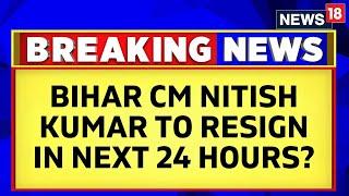 Bihar Politics  Bihar CM Nitish Kumar Likely To Resign In Next 24 Hours To Return As CM With BJP