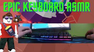 EPIC KEYBOARD ASMR  Tower Of Hell with HANDCAM