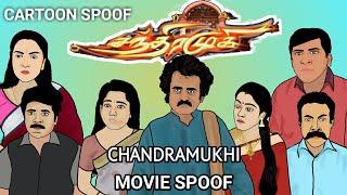 Chandramukhi Movie Spoof