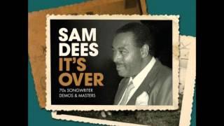 Sam Dees Demos & Masters