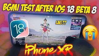 iPhone XR BGMI Test After iOS 18 Beta 8  Lag?  Best Update?