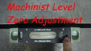 Machinist Level Zero Adjustment